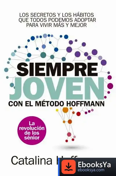 Descargar Siempre Joven de Catalina Hoffmann Muñoz-seca