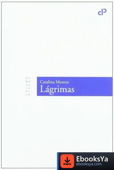 Descargar Lágrimas de Catalina Montes Mozo