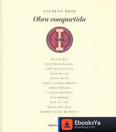 Descargar Catálogo.Vicente Rojo. Obra Compartida