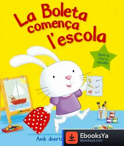 Descargar La Boleta Comença L'Escola de Caterpillar Books