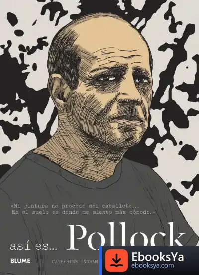 Descargar Así Es... Pollock de Catherine Ingram