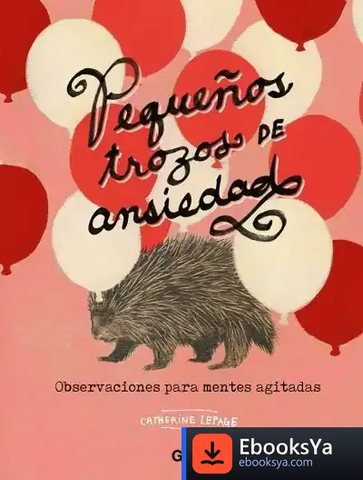 Descargar Pequeños Trozos De Ansiedad Observaciones Para Mentes Agitadas