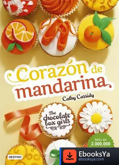 Descargar Corazon De Mandarina de Cathy Cassidy