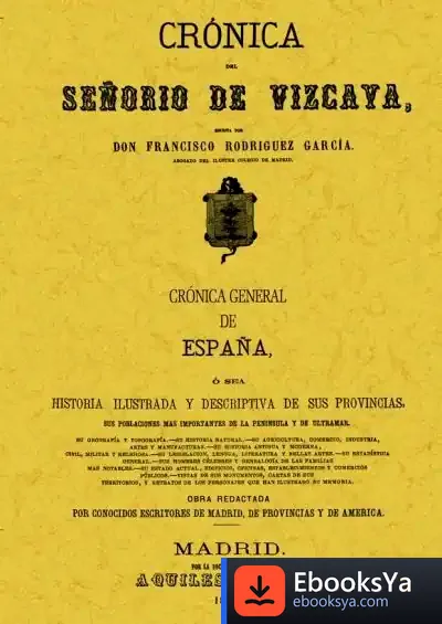 Descargar Crónica Del Señorío De Vizcaya de Ángel Martínez Salazar