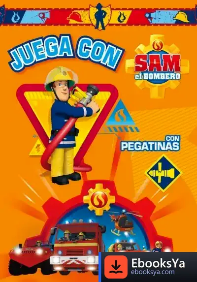 Descargar Juega Con Sam El Bombero 1 de Cécile Marbehant
