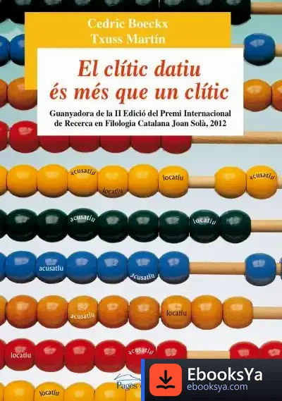 Descargar El Clític Datiu És Més Que Un Clític de Cedric Boeckx