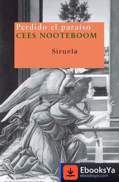 Descargar Perdido El Paraíso de Cees Nooteboom