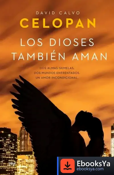 Descargar Los Dioses También Aman
