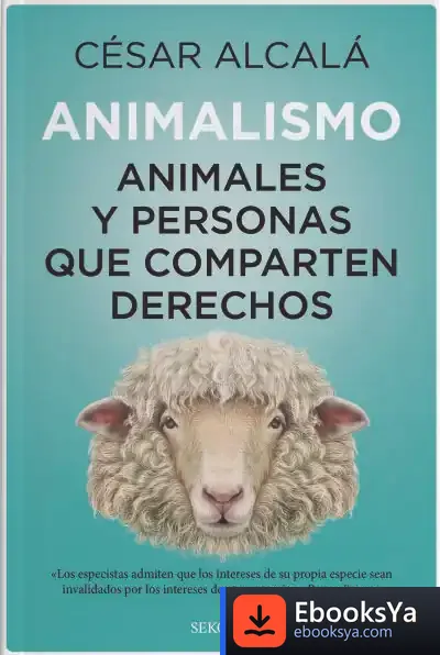 Descargar Animalismo de César Alcalá