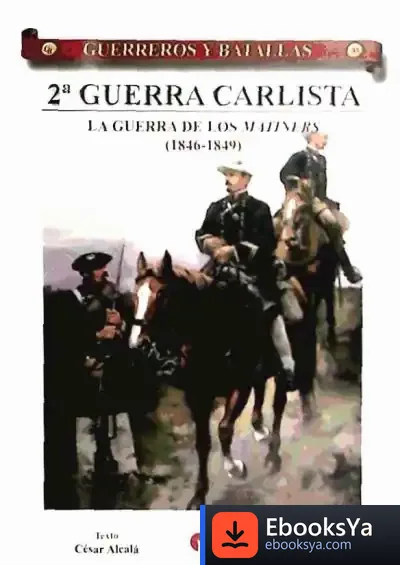 Descargar Guerreros Y Batallas: 2ª Guerra Carlista
