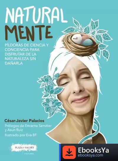 Descargar Natural Mente de César-javier Palacios Palomar
