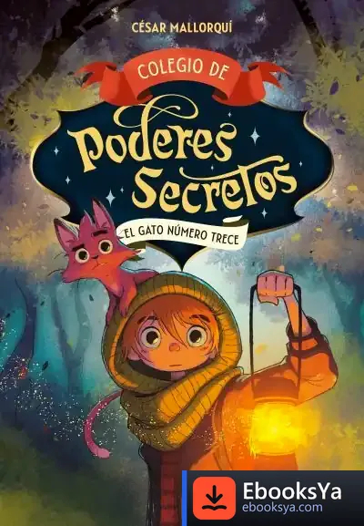 Descargar Colegio De Poderes Secretos 1 - El Gato Número 13