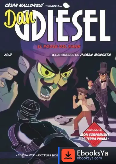 Descargar Dan Dièsel 2: En Poder Del Khan (Catalán) de César Mallorquí