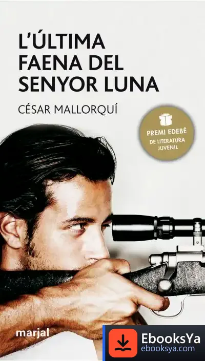 Descargar L?Última Faena Del Senyor Luna de César Mallorquí