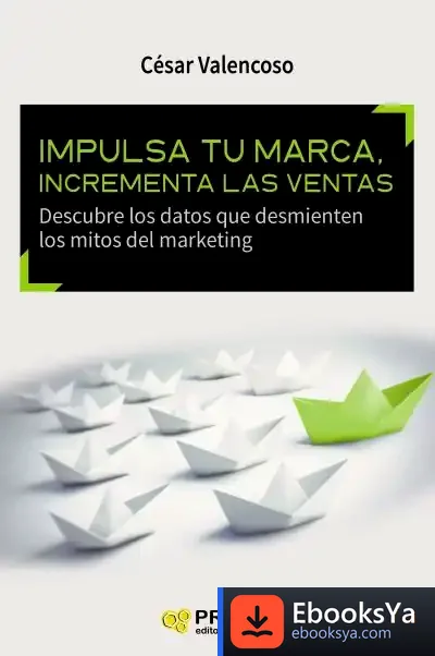 Descargar Impulsa Tu Marca, Incrementa Las Ventas