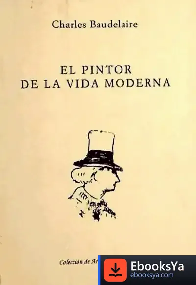 Descargar El Pintor De La Vida Moderna