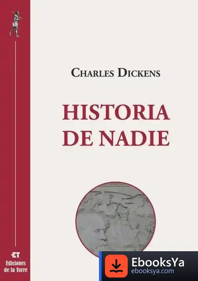 Descargar Historia De Nadie de Charles Dickens