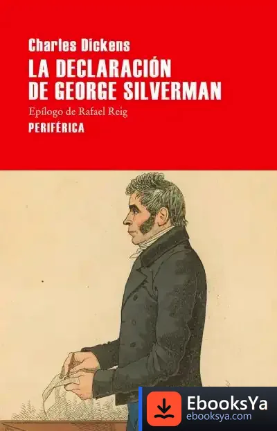 Descargar La Declaración De Georges Silverman de Charles Dickens