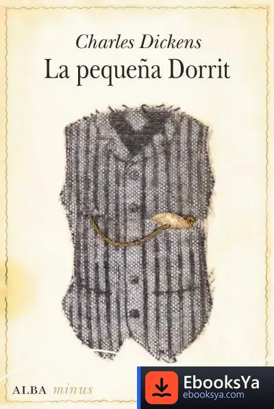 Descargar La Pequeña Dorrit de Charles Dickens