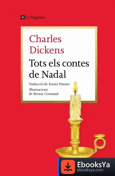 Descargar Tots Els Contes De Nadal de Charles Dickens
