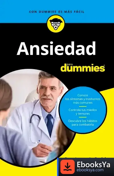 Descargar Ansiedad Para Dummies de Charles H. Elliott