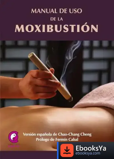 Descargar Manual De Uso De La Moxibustión de Chen Chao Chang