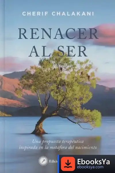 Descargar Renacer Al Ser de Cherif Chalakani