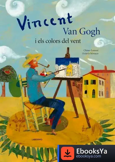 Descargar Vincent Van Gogh I Els Colors Del Vent