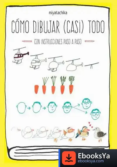 Descargar Cómo Dibujar (Casi) Todo