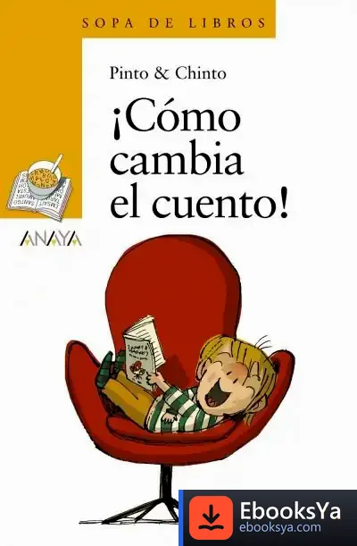 Descargar ¡Cómo Cambia El Cuento! de Chinto