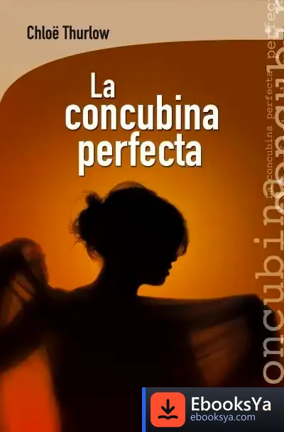 Descargar La Concubina Perfecta