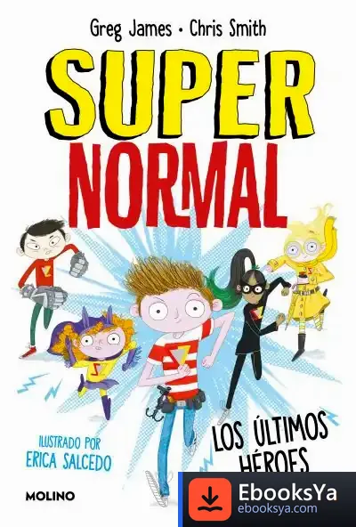 Descargar Supernormal 4 (Supernormal 4)