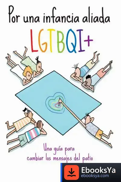 Descargar Por Una Infancia Aliada Lgtbqi+ de Chris Tompkins
