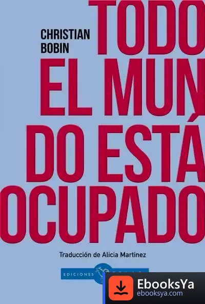 Descargar Todo El Mundo Esta Ocupado