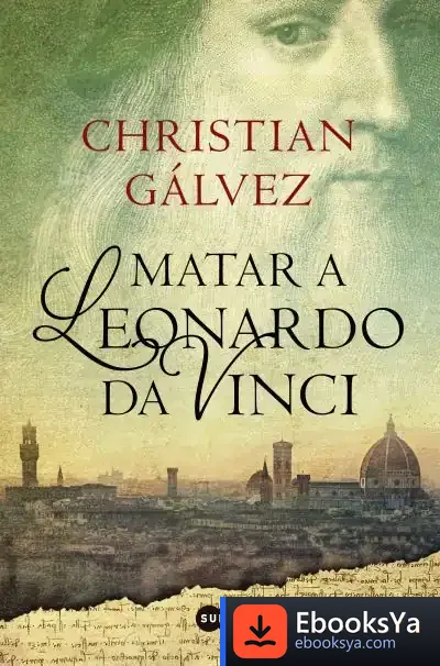 Descargar Matar A Leonardo Da Vinci