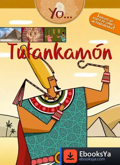 Descargar Yo? Tutankhamon de Christian Inaraja