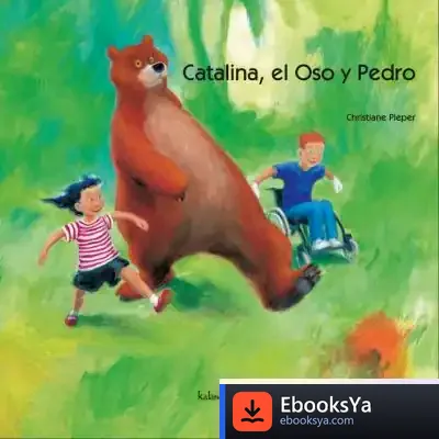 Descargar Catalina, El Oso Y Pedro de Enrique Bustamante