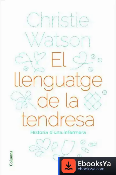 Descargar El Llenguatge De La Tendresa