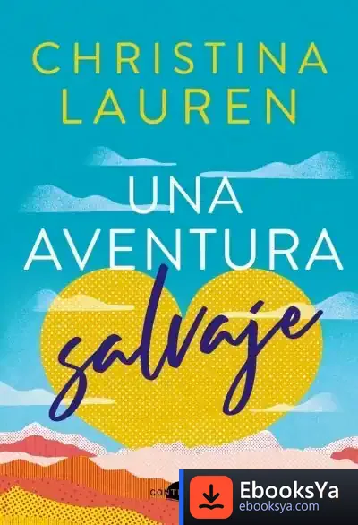 Descargar Una Aventura Salvaje de Christina Lauren