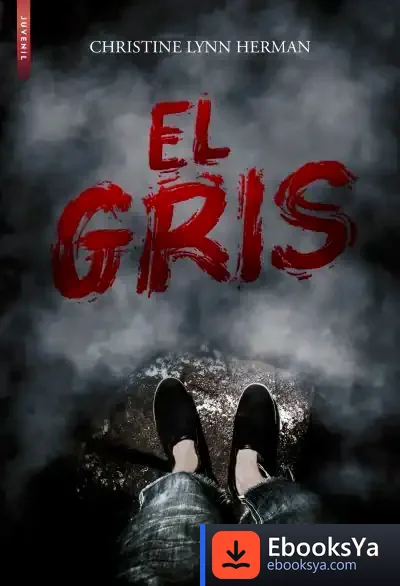 Descargar El Gris de Christine Lynn Herman