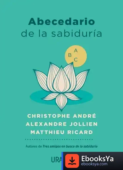 Descargar Abecedario De La Sabiduría de Christophe André