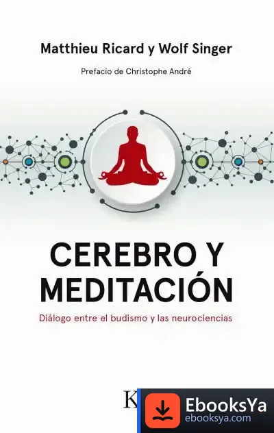 Descargar Cerebro Y Meditación de Christophe André