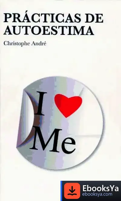 Descargar Prácticas De Autoestima de Christophe André