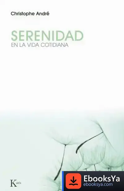 Descargar Serenidad de Christophe André