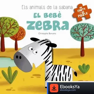 Descargar El Bebè Zebra de Christophe Boncens