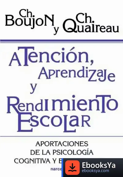 Descargar Atención,Aprendizaje Y Rendimiento Escolar