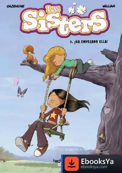 Descargar Las Sisters, 3. ¡Ha Empezado Ella!