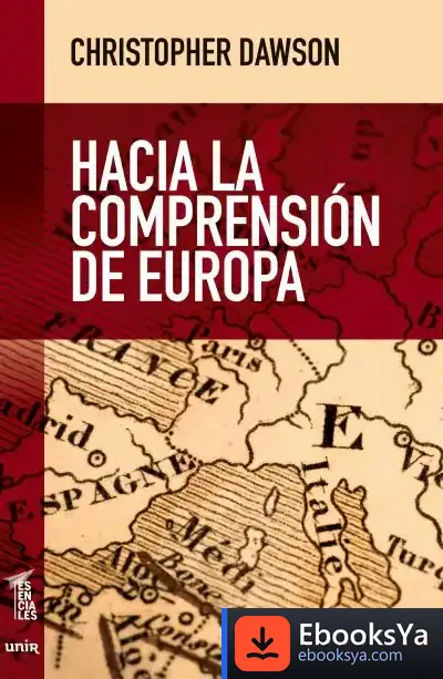 Descargar Hacia La Comprensión De Europa de Christopher Dawson