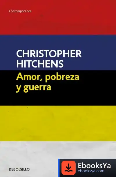 Descargar Amor, Pobreza Y Guerra