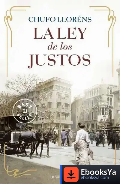 Descargar La Ley De Los Justos de Chufo Lloréns
